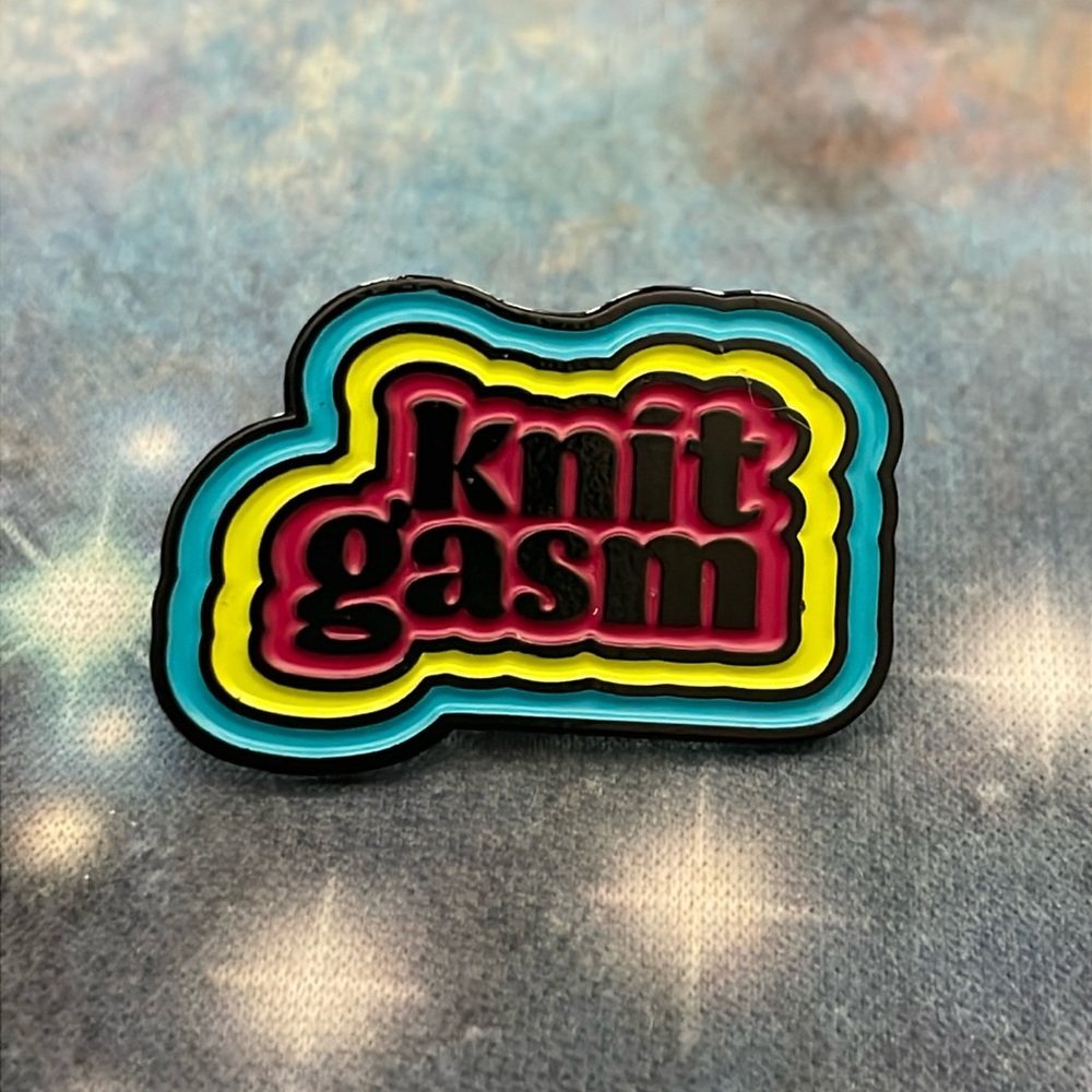 Funny adult knitting knitter enamel pin - knit gasm naughty humor